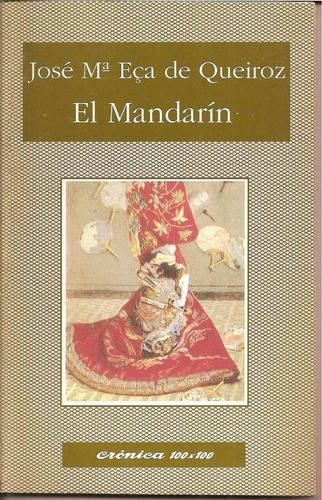 Libro | El Mandarin | Jose Maria Eca De Queiroz