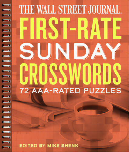 The Wall Street Journal First-rate Sunday Crosswords: 72 Aaa-rated Puzzles Volume 7, De Shenk, Mike. Editorial Puzzlewright, Tapa Blanda En Inglés