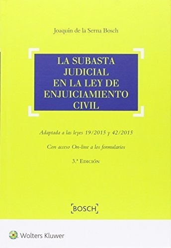 La Subasta Judicial En La Ley De Enjuiciamiento Civil :&-.