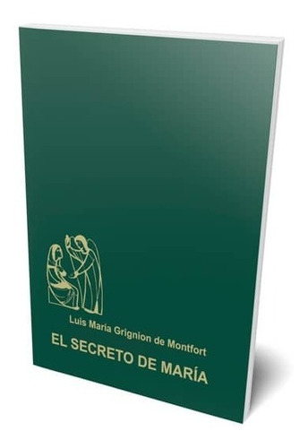 El Secreto De María. Libro
