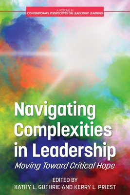 Libro Navigating Complexities In Leadership: Moving Towar...