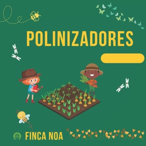 Polinizadores Para Jardines (edición Española)