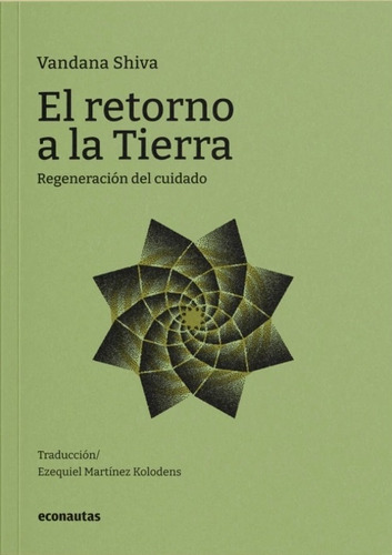 El Retorno A La Tierra - Vandana Shiva