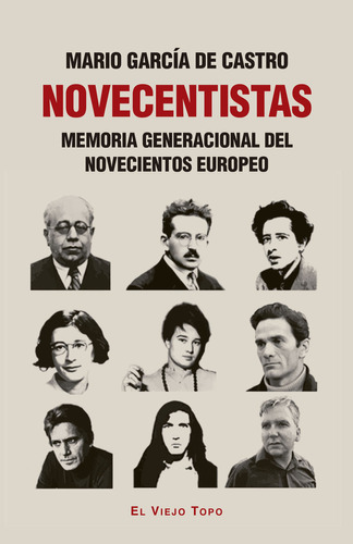 Novecentistas - Garcia De Castro, Mario