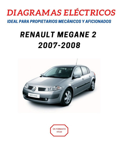 Diagramas Eléctricos Renault Megane 2 Todos Los Sistemas