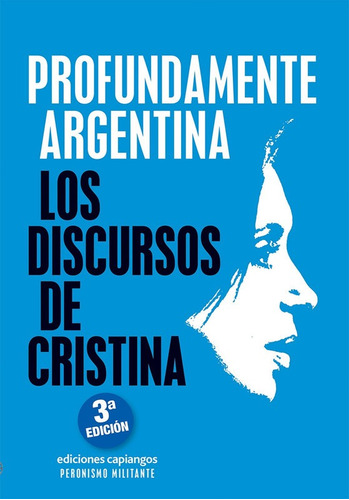 Profundamente Argentina - Fernandez De Kirchner Cristina