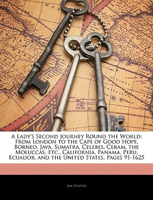 Libro A Lady's Second Journey Round The World: From Londo...