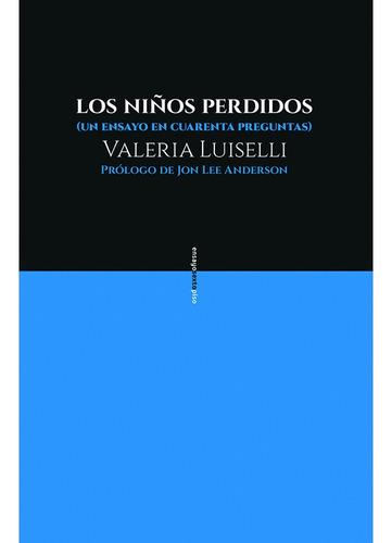 ** Niños Perdidos Los - Valeria Luiselli