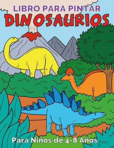 Libro Para Pintar Dinosaurios Para Niños De 4 A 8 Años 50, de Tina Sparks. Editorial Independently Published, tapa blanda en español, 2021