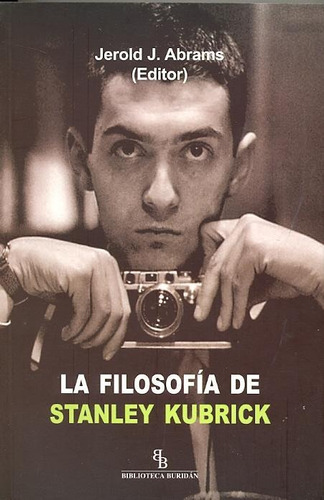 Libro La Filosofía De Staley Kubrick