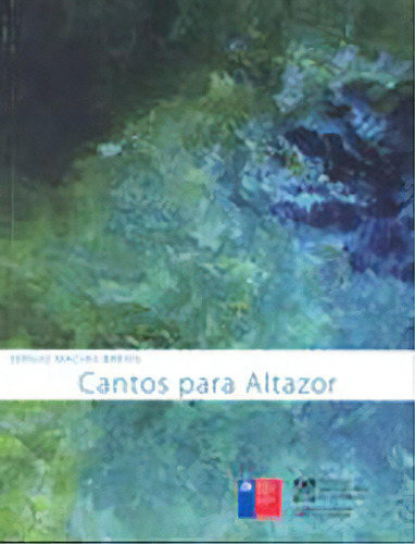 Cantos Para Altazor, De Macias Brevis, Sergio. Editorial Universidad Católica De Valparaiso, Tapa Blanda En Español