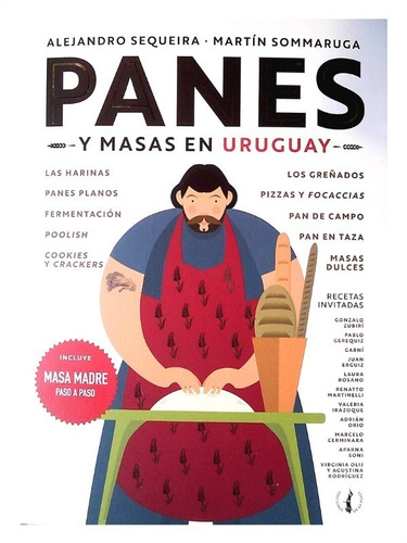 Panes Y Masas En Uruguay - Alejandro Sequeira 