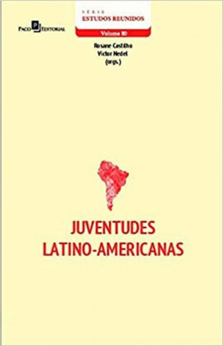 Juventudes Latino-americanas, De Castilho, Rosane. Editora Paco Editorial, Capa Mole Em Português