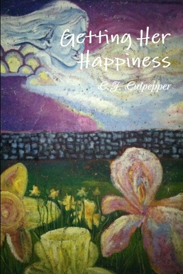 Libro Getting Her Happiness - Culpepper, C. J.