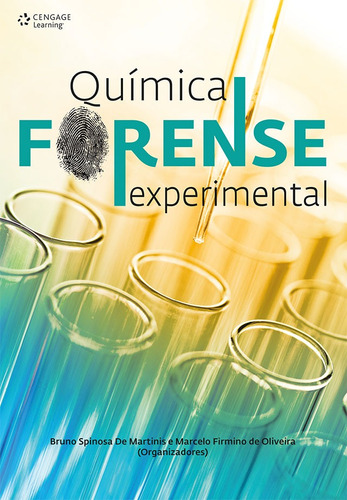 Química forense experimental, de Oliveira, Marcelo. Editora Cengage Learning Edições Ltda., capa mole em português, 2016