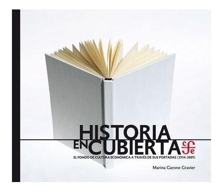 Libro | História En Cubierta. El Fondo De Cultura Económica