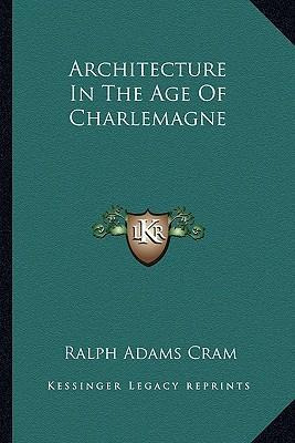 Libro Architecture In The Age Of Charlemagne - Ralph Adam...