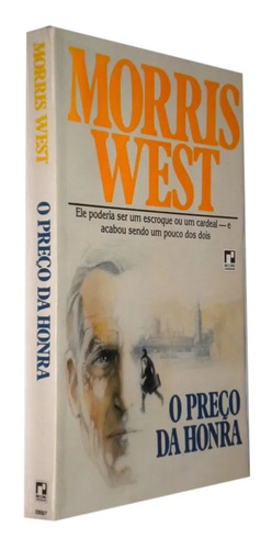 O Preço Da Honra 1986 Morris West Livro (