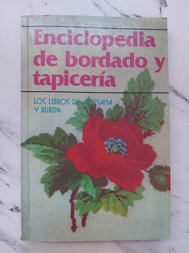 Enciclopedia De Bordado Y Tapicería. 52389