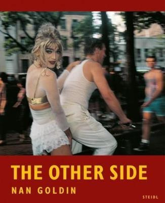 Libro Nan Goldin: The Other Side
