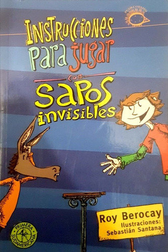 Libro Instrucciones Para Jugar Con Sapos Invisibles