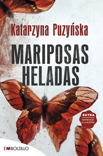 Mariposas Heladas - Katarzyna Puzynska