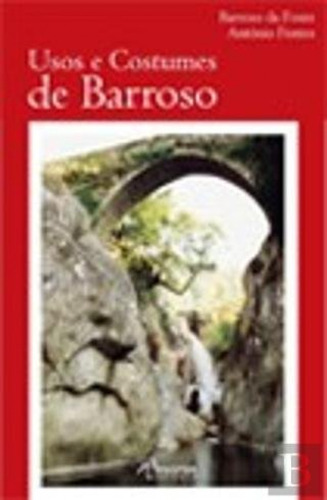 Livro Fisico -  Usos E Costumes De Barroso