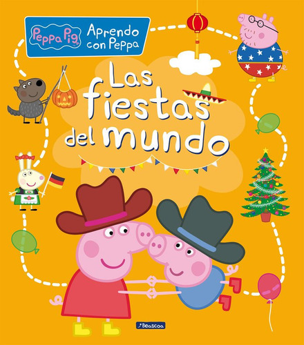 Las Fiestas Del Mundo, De Hasbro. Editorial Beascoa, Tapa Dura En Español