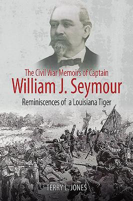 Libro The Civil War Memoirs Of Captain William J. Seymour...