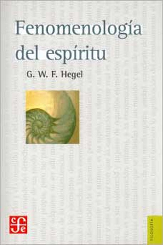 Fenomenología Del Espíritu - Georg Wilhelm Friedrich Hegel