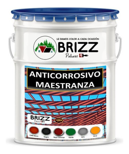 Anticorrosivo Maestranza Brizz Formato 1 Gal Café Moro