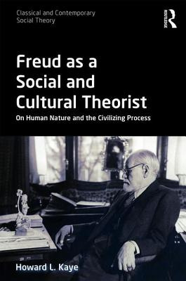 Libro Freud As A Social And Cultural Theorist: On Human N...