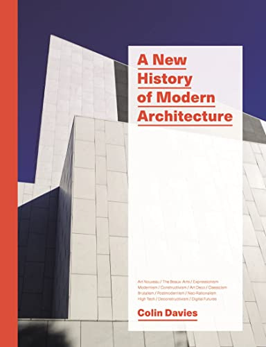Libro A New History Of Modern Architecture De Davies Colin