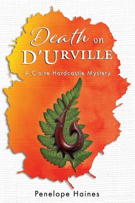 Libro Death On D'urville: A Claire Hardcastle Mystery - H...