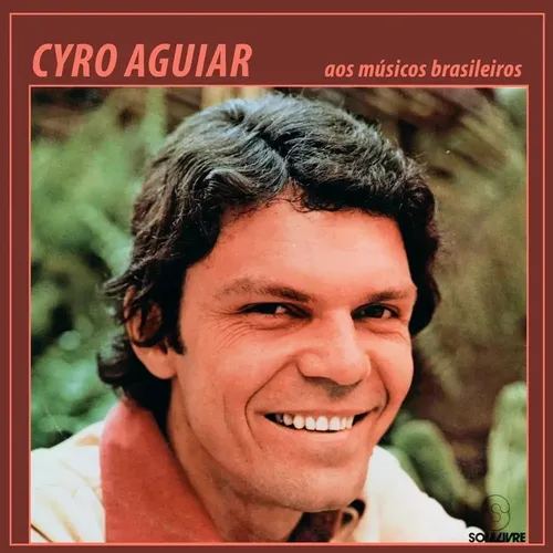 comprar Cd Cyro Aguiar - Aos Músicos Brasileiros - Alves Discos 