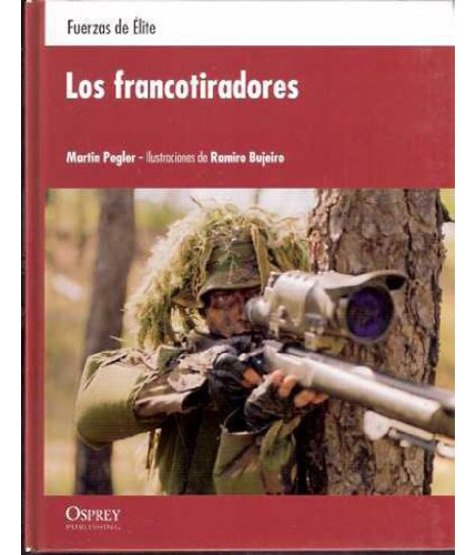 Los Francotiradores #1 Fuerzas De Elite, De Pleger, Martin. Editorial Konemann, Tapa Blanda En Español