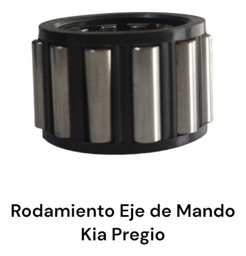 Rodamiento Eje De Mando Kia Pregio