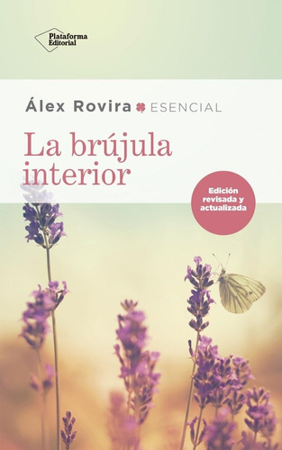 La Brújula Interior / Álex Rovira