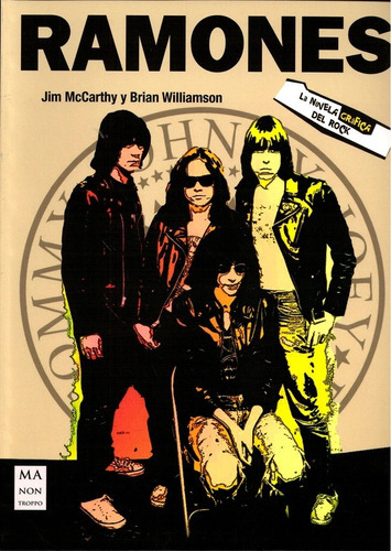 Ramones. La Novela Grafica Del Rock - Jim Mccarthy 