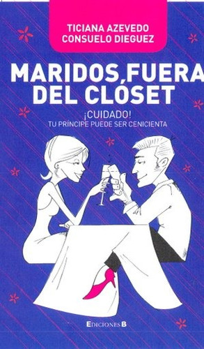 Maridos Fuera Del Closet - Azevedo T (libro)