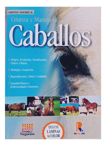 Caballos Crianza Y Manejo .