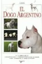 Comprar El Dogo Argentino