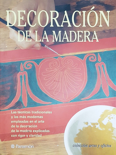 Decoracion De La Madera