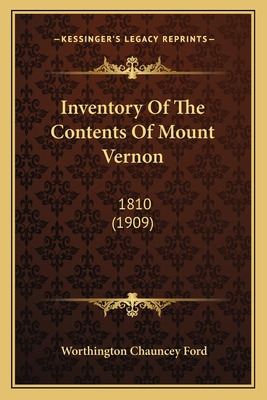 Libro Inventory Of The Contents Of Mount Vernon: 1810 (19...
