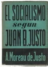 Socialismo Segun Juan B Justo