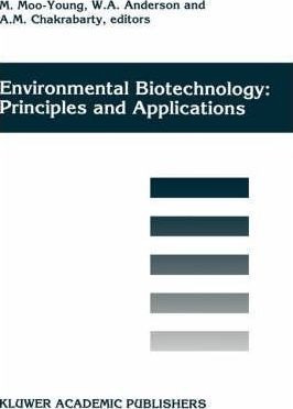 Environmental Biotechnology - Dr. Murray Moo-young