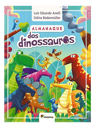 Libro Almanaque Dos Dinossauros De Moderna - Paradidatico