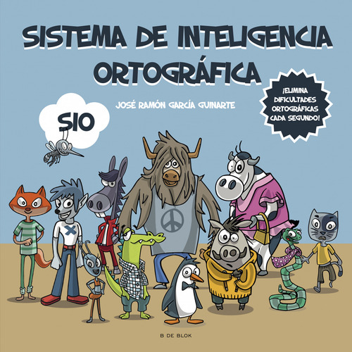 Sistema De Inteligencia Ortográfica Garcia Guinarte, Jose R