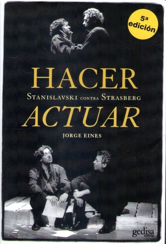 Hacer Actuar Jorge Eines