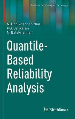 Libro Quantile-based Reliability Analysis - N. Unnikrishn...